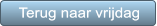 Terug naar vrijdag Terug naar vrijdag