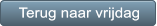 Terug naar vrijdag Terug naar vrijdag